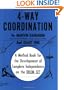 4-Way Coordination: A Method Book for the Development of Complete Independence on the Drum Set