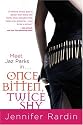 Once Bitten, Twice Shy (Jaz Parks, Book 1)