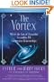 The Vortex: Where the Law of Attraction Assembles All Cooperative Relationships