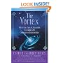 The Vortex: Where the Law of Attraction Assembles All Cooperative Relationships