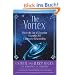 The Vortex: Where the Law of Attraction Assembles All Cooperative Relationships