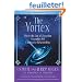 The Vortex - Where the Law of Attraction Assembles All Cooperative Relationships