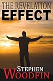THE REVELATION EFFECT (The Revelation Trilogy Book 3)