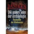 Die andere Seite der Arch�ologie: Faszination des Unbekannten