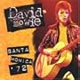 David Bowie: Santa Monica 1972 Live