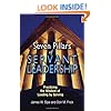 Seven Pillars of Servant Leadership: Practicing the Wisdom of Leading by Serving