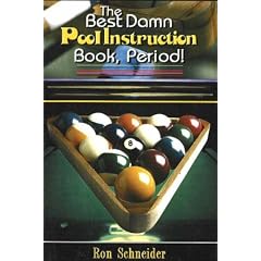 The Best Damn Pool Instruction Book Period!