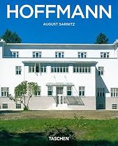 Josef Hoffmann, 1870-1956: In the Realm of Beauty (Taschen Basic Architecture Series)