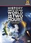 History of the World in Two Ho