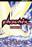 Phoenix, Volume 5: Resurrection (Phoenix)