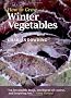 How to Grow Winter Vegetables