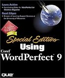 Special Edition Using Corel WordPerfect 9