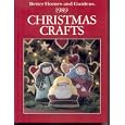 Better Homes and Gardens 1989 Christmas Crafts by Gerald M. Knox