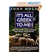 It's All Greek to Me!: A Tale of a Mad Dog and an Englishman, Ruins, Retsina - And Real Greeks