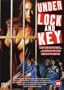 Under Lock and Key