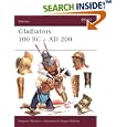 Gladiators: 100 BC-AD 200 (Warrior) by  Stephen Wisdom and Angus Mcbride