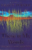These Is My Words: The Diary of Sarah Agnes Prine, 1881-1901