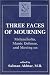 Three Faces of Mourning: Melan...
