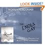 The Enola Gay: The B-29 That Dropped the Atomic Bomb on Hiroshima