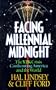 Facing Millennium Midnight