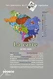 La carte : Actes 2005, Les Journ�es de l'APHG Aquitaine