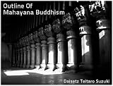 Outlines of Mahayana Buddhism