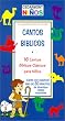 Cedarmont Ninos: Cantos Biblicos [VHS]