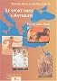 Le sport dans l'Antiquit�. Egypte, Gr�ce, Rome