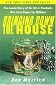 21: Bringing Down the House