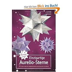 Einzigartige Aurelio-Sterne: Mit noch mehr Variationen und neuen Sternen
