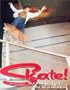 Skate!  The Mongo's Guide to Skateboarding