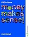 Money Makes Sense (Pse in Focus)