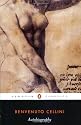 The Autobiography of Benvenuto Cellini (Penguin Classics)