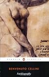The Autobiography of Benvenuto Cellini