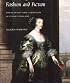 Fashion and Fiction: Dress in Art and Literature in Stuart England (Paul Mellon Centre for Studies in Britis)