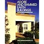 Adobe and Rammed Earth Buildings: Design and Construction