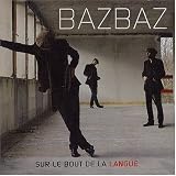 Sur le Bout de la Langue
