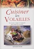 Revue De Vecchi  / Cuisiner les volailles