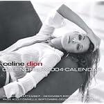 Celine Dion 2004 16 Month Wall Calendar book cover