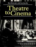 Theatre to Cinema: Stage Pictorialism and the Early Feature Film