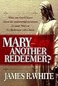 Mary-Another Redeemer