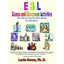 ESL Games and Classroom Activities: An Interactive Activity Book for All Ages