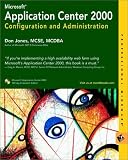 Microsoft Application Center 2000 Configuration and Administration