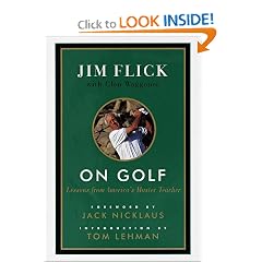 On Golf: Lessons from America's Master Teacher