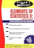 Schaum's Outline of Elements of Statistics II: Inferential Statistics