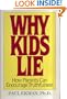 Why Kids Lie: How Parents Can Encourage Truthfulness