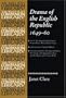 Drama of the English Republic, 1649-1660: Plays and Entertainments