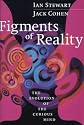 Figments of Reality: The Evolution of the Curious Mind