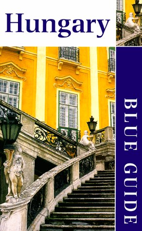 City Travel Guides Discounted  Books : Blue Guide Hungary