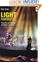 Light Fantastic: The Art and Design of Stage Lighting (Photography S.)